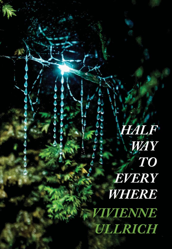 Cover of poetry collection "Halfway to Everywhere", by Vivienne Ullrich